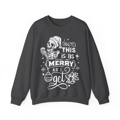 This is as Merry as I Get Crewneck Sweatshirt - NotTodayLuciifer