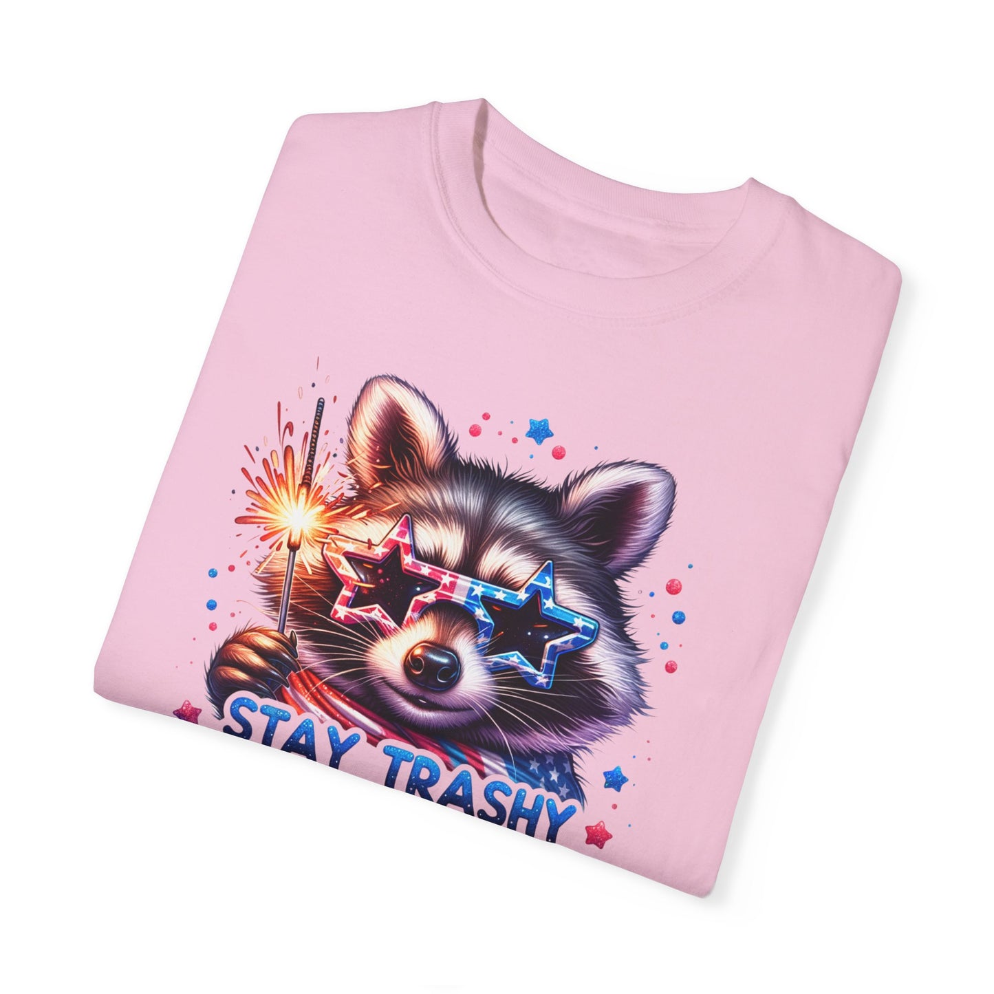 4th of July Stay Trashy America Tee