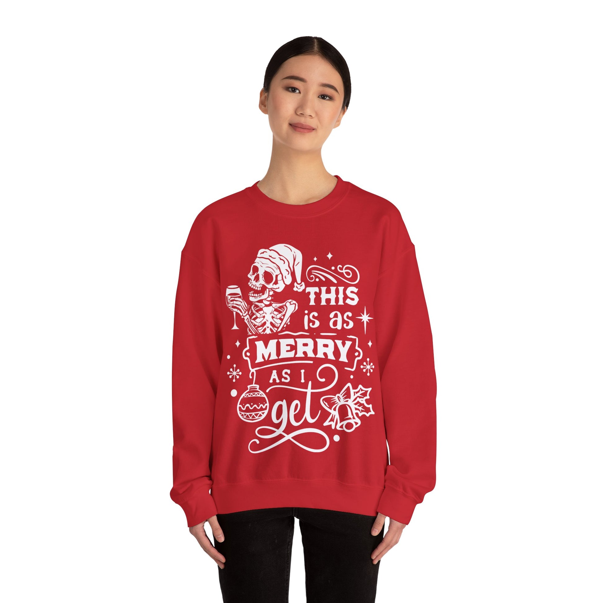 This is as Merry as I Get Crewneck Sweatshirt - NotTodayLuciifer