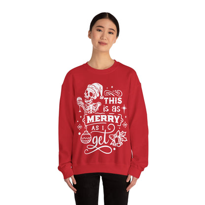 This is as Merry as I Get Crewneck Sweatshirt - NotTodayLuciifer