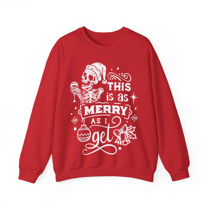 This is as Merry as I Get Crewneck Sweatshirt - NotTodayLuciifer