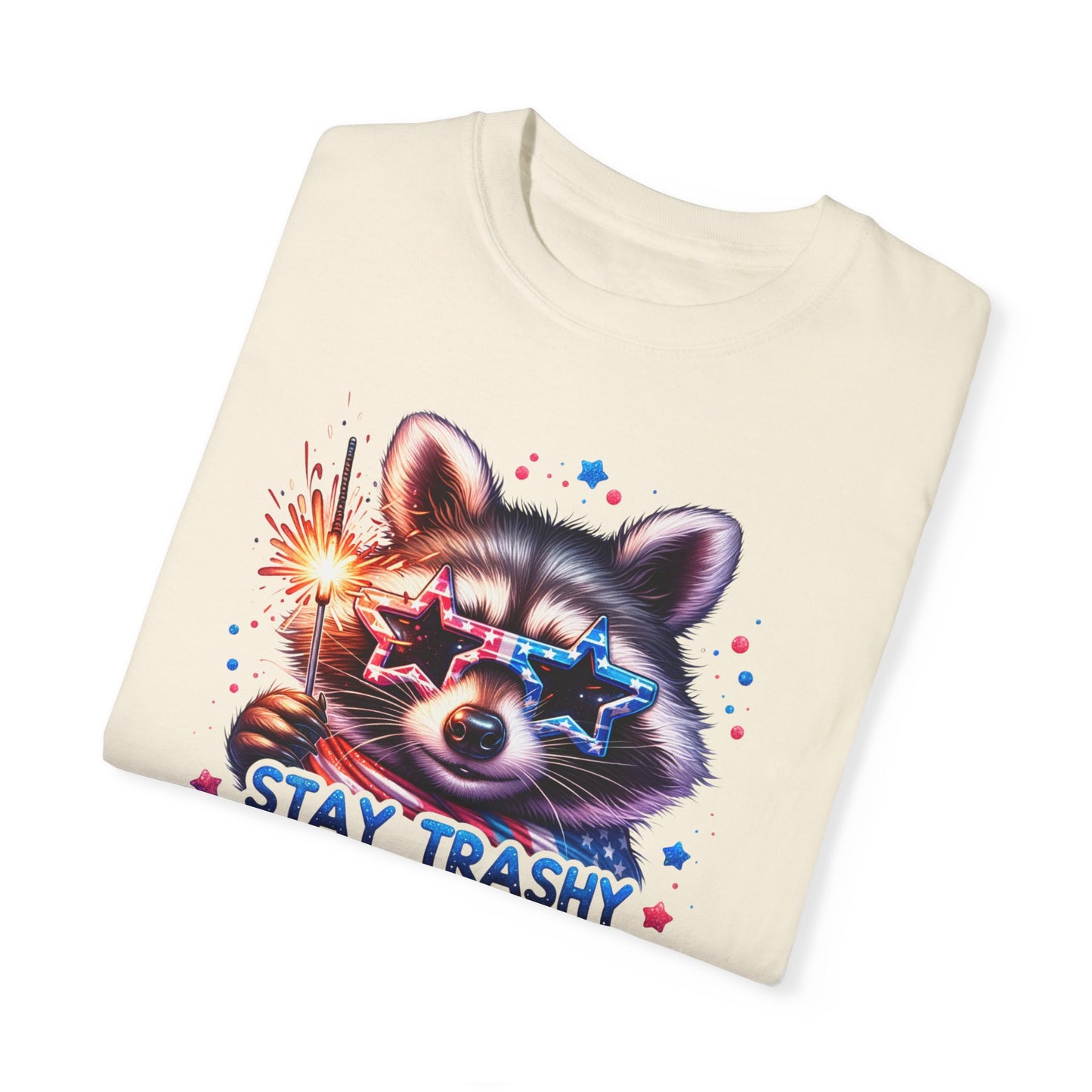 4th of July Stay Trashy America Tee