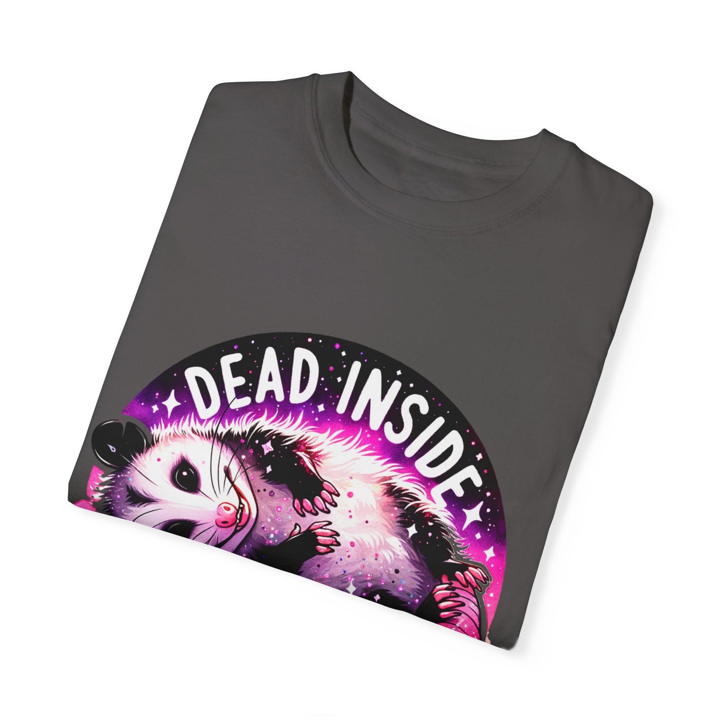 Dead Inside Opossum Tee - NotTodayLuciifer