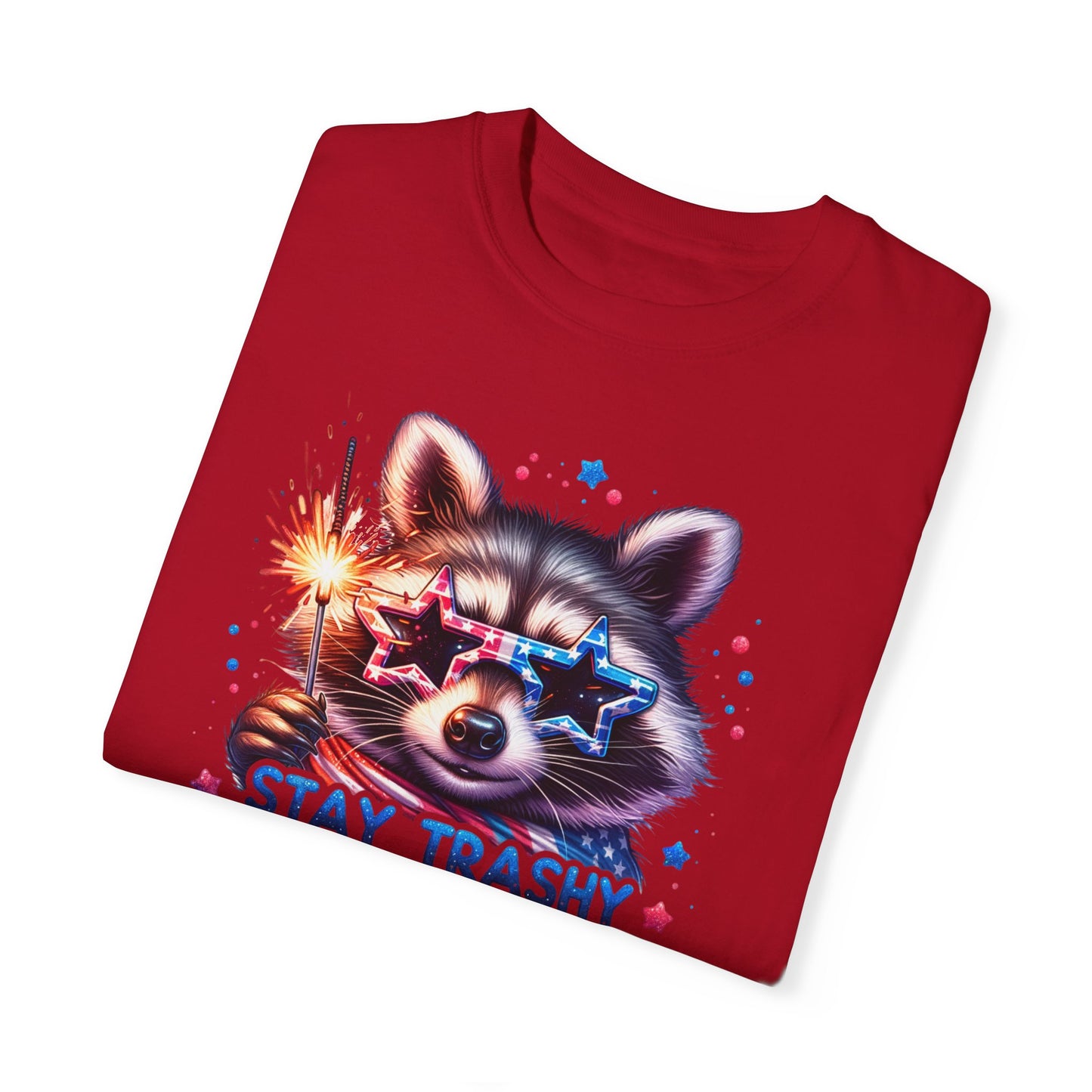 4th of July Stay Trashy America Tee