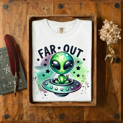 Far Out Extraterrestrial Tee - NotTodayLuciifer