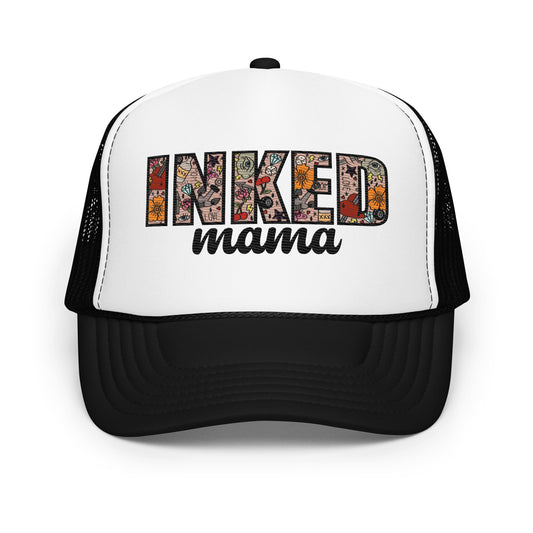 Inked Mama Foam Trucker Hat